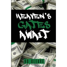 (英文圖書) Heaven's Gates Await 平裝版, Dorrance Publishing Co., 英文