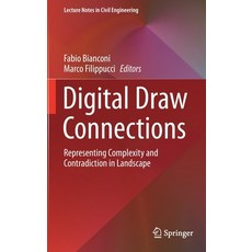 Digital Draw Connections: Representing Complexity and Contradiction in Landscape 精裝版, Springer, 英文