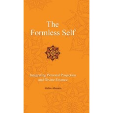 (英文圖書) The Formless Self: Integrating Personal Projection and Divine Essence 精裝版, Tredition Gmbh, 英文