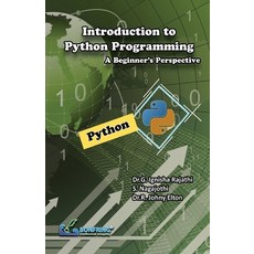 (英文圖書) Introduction to Python Programming: A Beginner's Perspective 平裝版, Bonfring Technology Solutions, 英文