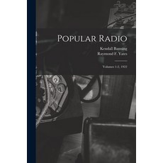 (英文圖書) Popular Radio: Volumes 1-2 1922 平裝版, Legare Street Press, 英文