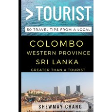 (英文圖書) Greater Than a Tourist - Colombo Western Province Sri Lanka: 50 Travel Tips from a Local 平裝版, Independently Published, 英文