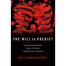 (英文圖書) Will to Predict: Orchestrating the Future Through Science 精裝版, Cornell University Press, 英文