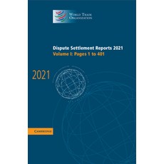 (英文圖書) Dispute Settlement Reports 2021: Volume 1 1-401 精裝版, Cambridge University Press, 英文