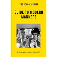 (英文圖書) The School of Life: Guide to Modern Manners: Navigating the Anxieties of Social Life 平裝版, School of Life, 英文