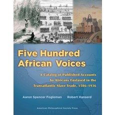 (英文圖書) Five Hundred African Voices: A Catalog of Published Accounts by Africans Enslav... 平裝版, American Philosophical Soci..., 英文