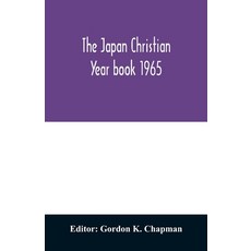 (英文圖書) The Japan Christian year book 1965; A Survey of the Christian movement in Japan During 1964 平裝版, Alpha Edition, 英文