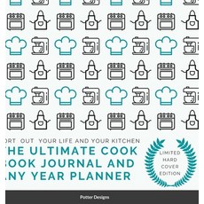 (英文圖書) The Ultimate Cook Book journal and Any Year Planner Limited Hardcover Edition 精裝版, Lulu.com, 英文