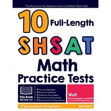 (英文圖書) 10 Full Length SHSAT Math Practice Tests: The Practice You Need to Ace the SHSAT Math Test 平裝版, Effortless Math Education, 英文