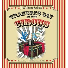 (英文圖書) Grandpa's Day at the Circus 精裝版, Stonehedges, 英文