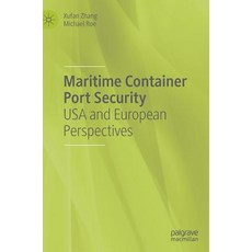 (英文圖書) Maritime Container Port Security: USA and European Perspectives 精裝版, Palgrave MacMillan, 英文