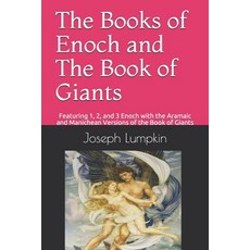 The Books of Enoch and The Book of Giants: Featuring 1 2 and 3 Enoch with the Aramaic and Manichea... 平裝版, Fifth Estate Publishing, 英文
