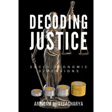 (英文圖書) Decoding Justice: Socio-Economic Dimensions 平裝版, Advocacy Unified Network, 英文