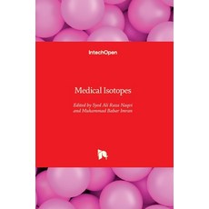 (英文圖書) Medical Isotopes 精裝版, Intechopen, 英文