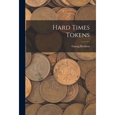 (英文圖書) Hard Times Tokens 平裝版, Legare Street Press, 英文