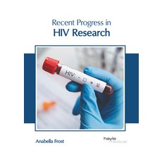 (英文圖書) Recent Progress in HIV Research 精裝版, Hayle Medical, 英文
