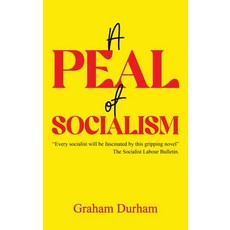 (英文圖書) A Peal of Socialism 精裝版, Austin Macauley, 英文