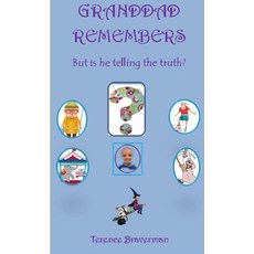(英文圖書)Granddad Remembers (But is he telling the truth?) 平裝版, Lulu.com, 英文