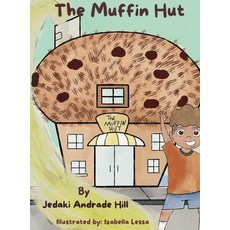 (英文圖書)The Muffin Hut 精裝版, Jedaki a Hill, 英文
