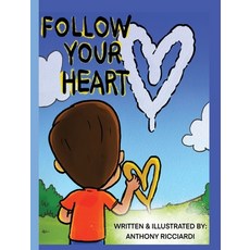 (英文圖書)Follow Your Heart 精裝版, Ricciardi Paints Inc, 英文