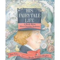 (英文圖書)His Fairytale Life: A Book about Hans Christian Andersen 精裝版, Neal Porter Books, 英文