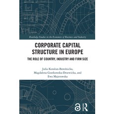 (英文圖書) Corporate Capital Structure in Europe: The Role of Country Industry and Firm Size 精裝版, Routledge, 英文
