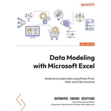(英文圖書) Data Modeling with Microsoft Excel: Model and analyze data using Power Pivot DAX and Cube f... 平裝版, Packt Publishing, 英文