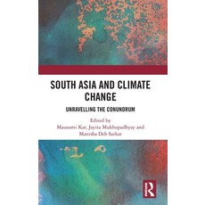 (英文圖書) South Asia and Climate Change: Unravelling the Conundrum 精裝版, Routledge Chapman & Hall, 英文