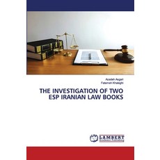 The Investigation of Two ESP Iranian Law Books 平裝版, LAP Lambert Academic Publishing, 英文