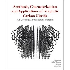 (英文圖書) Synthesis Characterization and Applications of Graphitic Carbon Nitride: An Emerging Carbon... 平裝版, Elsevier, 英文