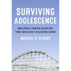 (英文圖書) Surviving Adolescence: Helping Teens Endure the Roller-Coaster Ride 平裝版, Rowman & Littlefield Publis..., 英文
