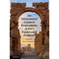 (英文圖書) The International Criminal Responsibility of War's Funders and Profiteers 平裝版, Cambridge University Press, 英文