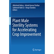 (英文圖書) Plant Male Sterility Systems for Accelerating Crop Improvement 平裝版, Springer, 英文