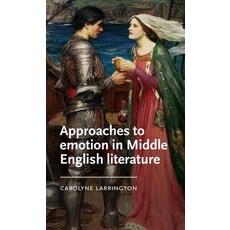 (英文圖書) Approaches to Emotion in Middle English Literature 精裝版, Manchester University Press, 英文