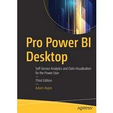 Pro Power Bi Desktop: Self-Service Analytics and Data Visualization for the Power User 平裝版, Apress, 英文