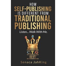 (英文圖書) How Self-Publishing Is different from Traditional Publishing 平裝版, Independently Published, 英文
