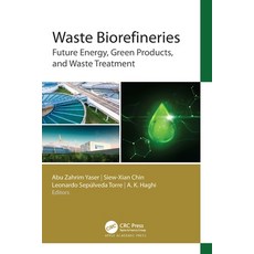 (英文圖書) Waste Biorefineries: Future Energy Green Products and Waste Treatment 精裝版, Apple Academic Press, 英文