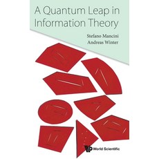 A Quantum Leap in Information Theory 精裝版, World Scientific Publishing Company, 英文