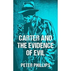 (英文圖書) Carter and the Evidence of Evil 平裝版, New Generation Publishing, 英文