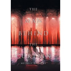 (英文圖書) The Man Behind the Curtain 精裝版, FriesenPress, 英文