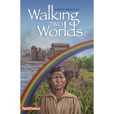 Walking Two Worlds 平裝版, 7th Generation, 英文
