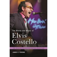 (英文圖書) The Words and Music of Elvis Costello 精裝版, Bloomsbury Publishing PLC, 英文