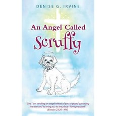 (英文圖書)An Angel Called Scruffy 平裝版, Xulon Press, 英文