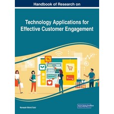 Handbook of Research on Technology Applications for Effective Customer Engagement 精裝版, Business Science Reference, 英文