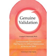 (英文圖書) Genuine Validation: Compassionate Communication That Transforms Difficult Relat... 平裝版, Amarse Press, 英文
