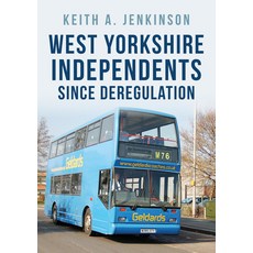 (英文圖書) West Yorkshire Independents Since Deregulation 平裝版, Amberley Publishing, 英文