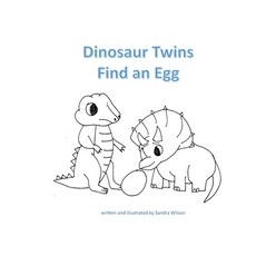 (英文圖書)Dinosaur Twins Find an Egg 平裝版, Sandra Wilson, 英文