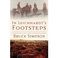 (英文圖書) In Leichhardts Footsteps 平裝版, Dogwise Publishing, 英文