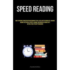(英文圖書) Speed Reading: How To Enhance Concentration And Improve Focus Accelerate Reading Rate Enhan... 平裝版, Christopher Thomas, 英文