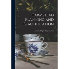 (英文圖書) Farmstead Planning and Beautification 平裝版, Hassell Street Press, 英文